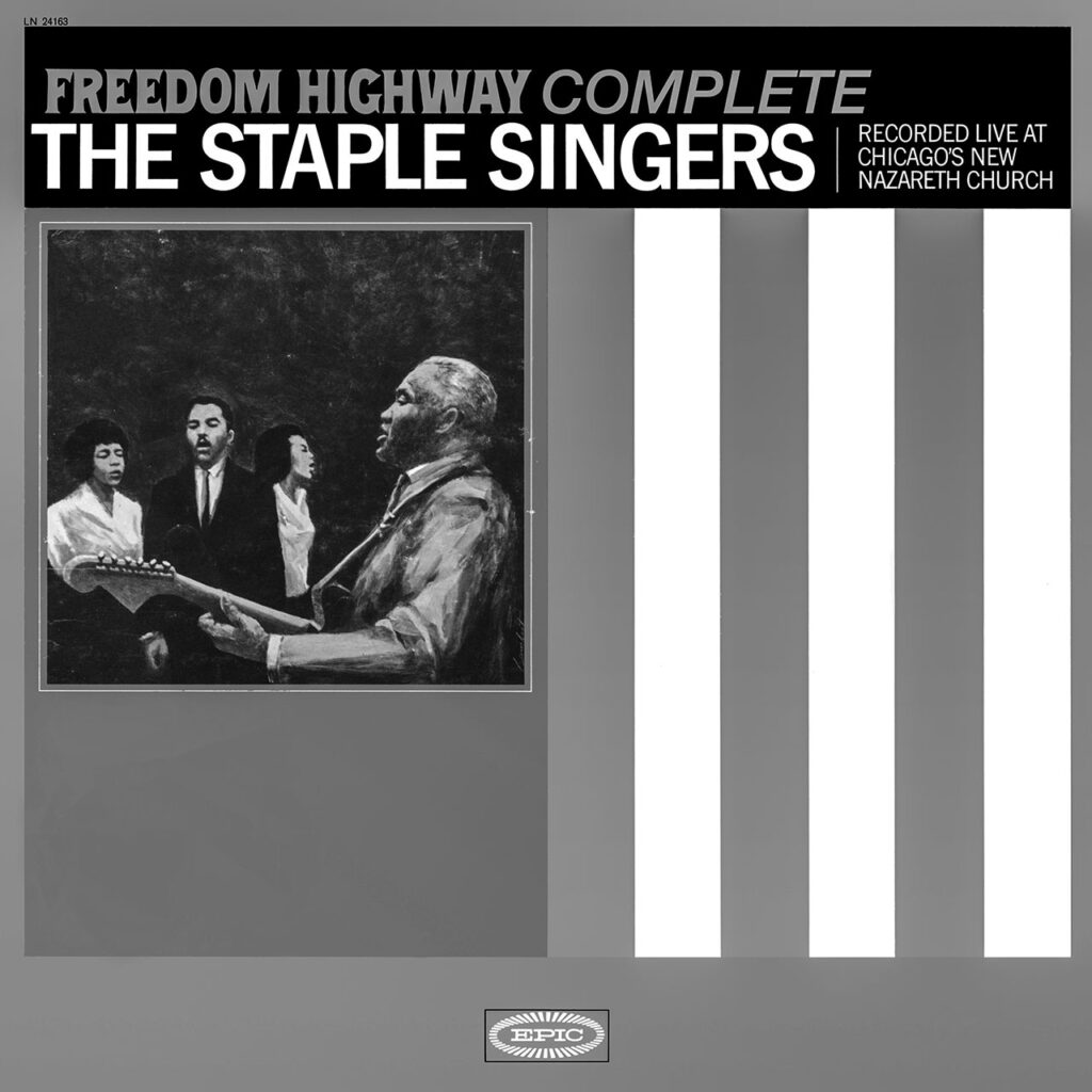 The Staples Singers Freedom Highway Complete