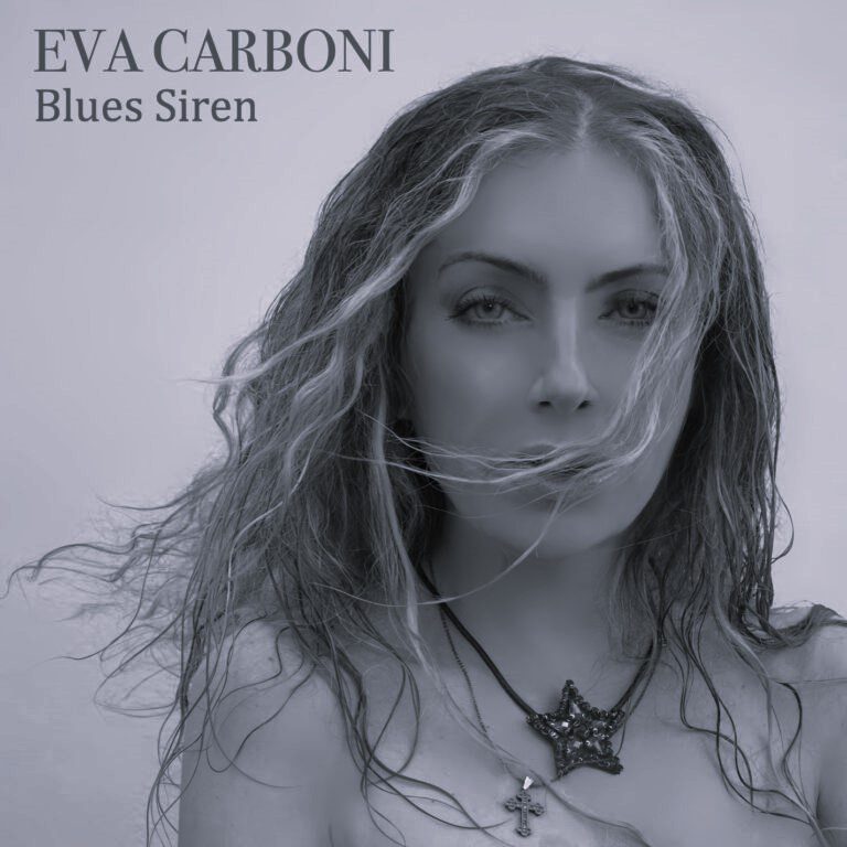 Eva Carboni - Blues Siren